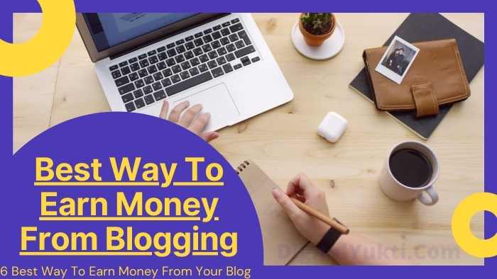 Earn Money From Blogging